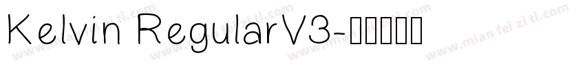 Kelvin RegularV3字体转换